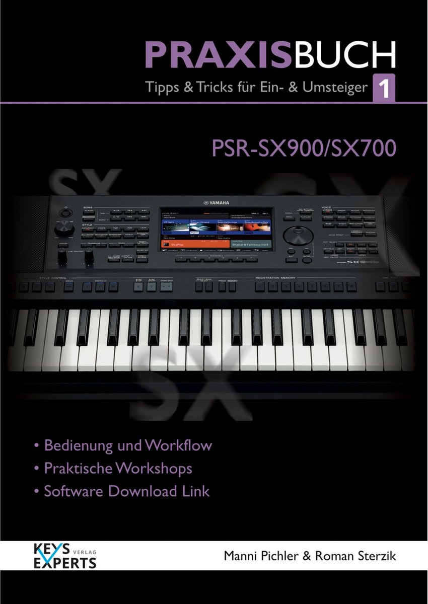 Keys Experts Verlag PSR-SX900/SX700 Praxisbuch 1 - Tekstboeken