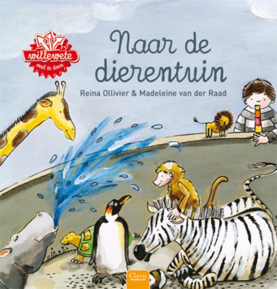 Kinderboeken Clavis Dierentuin - Willewete: Naar de dierentuin. 4+