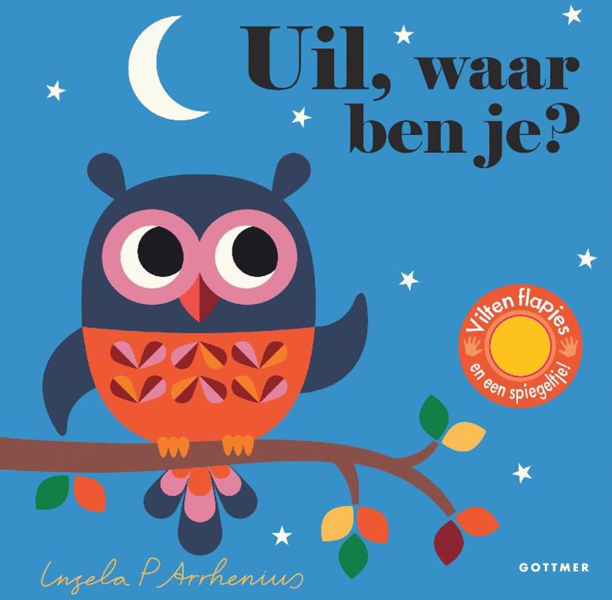 Kinderboeken Kinderboek Uil, waar ben je (karton). 2+