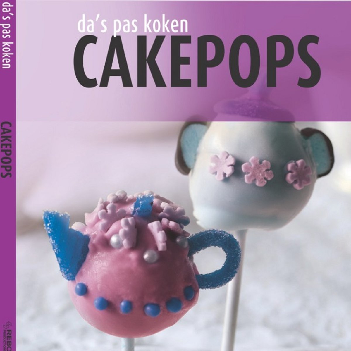 Kinderboeken Rebo Koken - Das pas koken: Cakepops. 8+