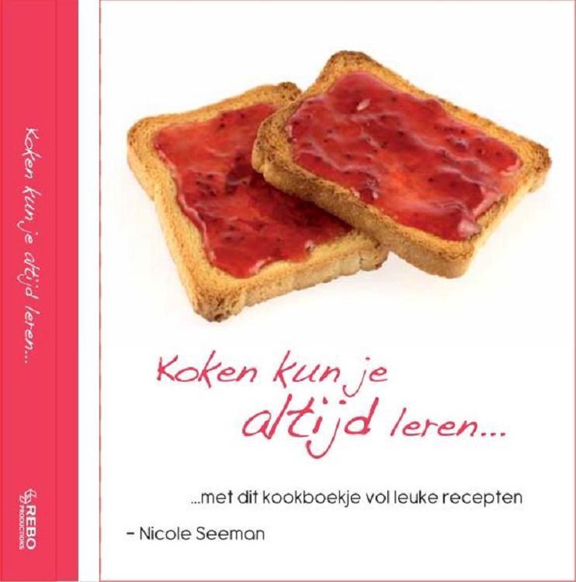 Kinderboeken Rebo Koken - Koken kun je altijd leren. 8+