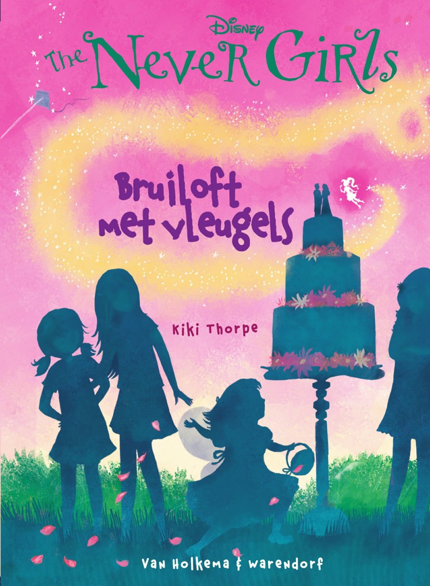 Kinderboeken Unieboek - The Never Girls 5: Bruiloft met vleugels. 7+