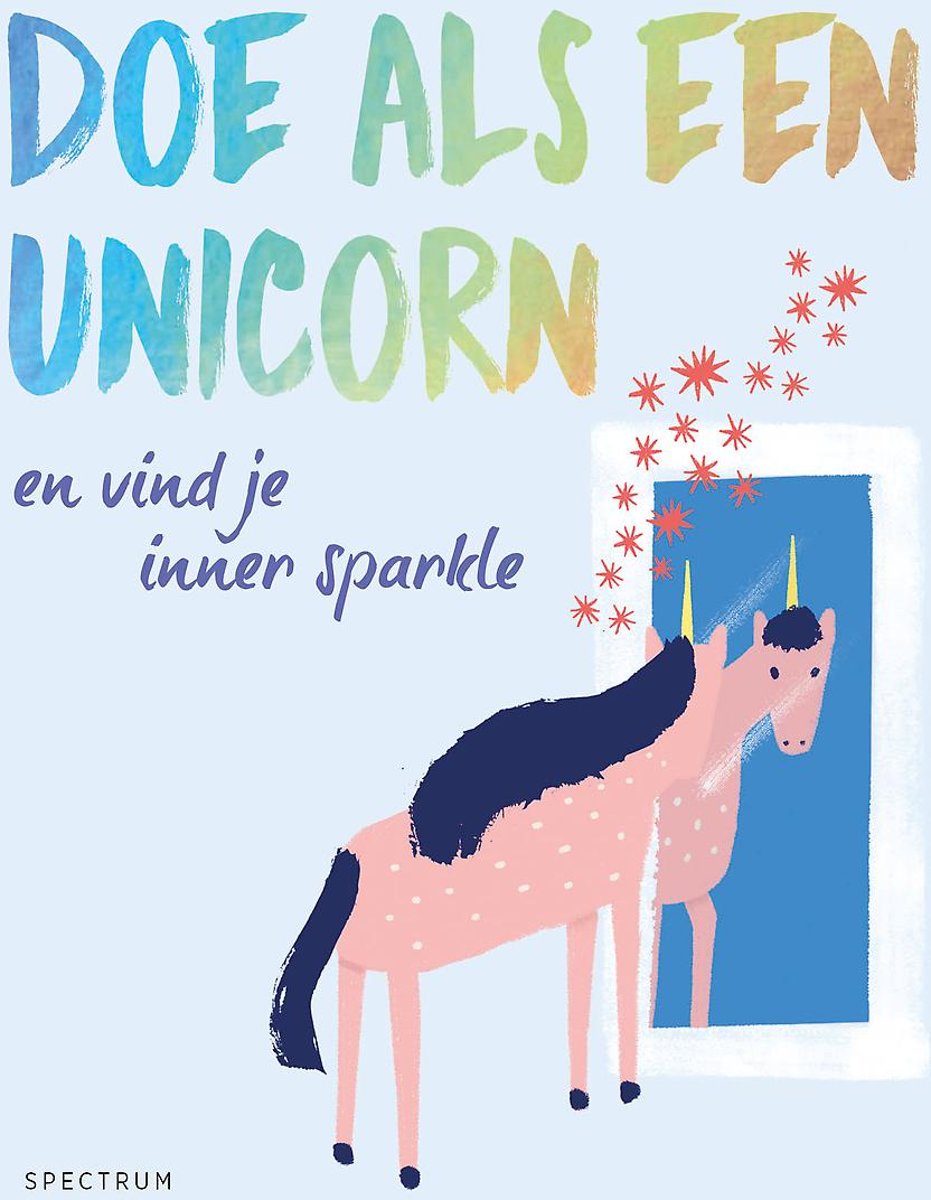 Kinderboeken Unieboek Doeboek - Doe als een unicorn en vind je inner sparkle