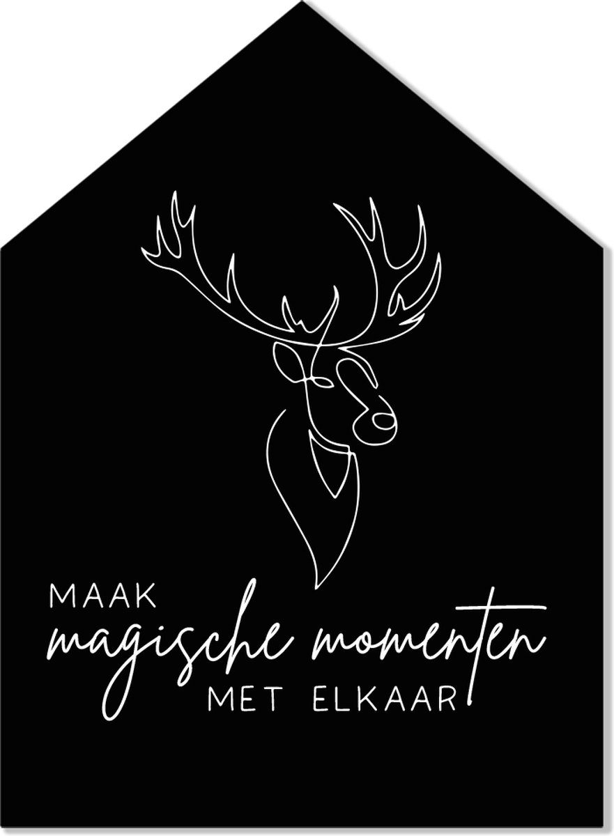 Label2X- Kersthuisje Maak Magische Momenten - Zwart - Dibond - 40cm hoog - Kerstmis - Kerstdecoratie - Kerst versiering