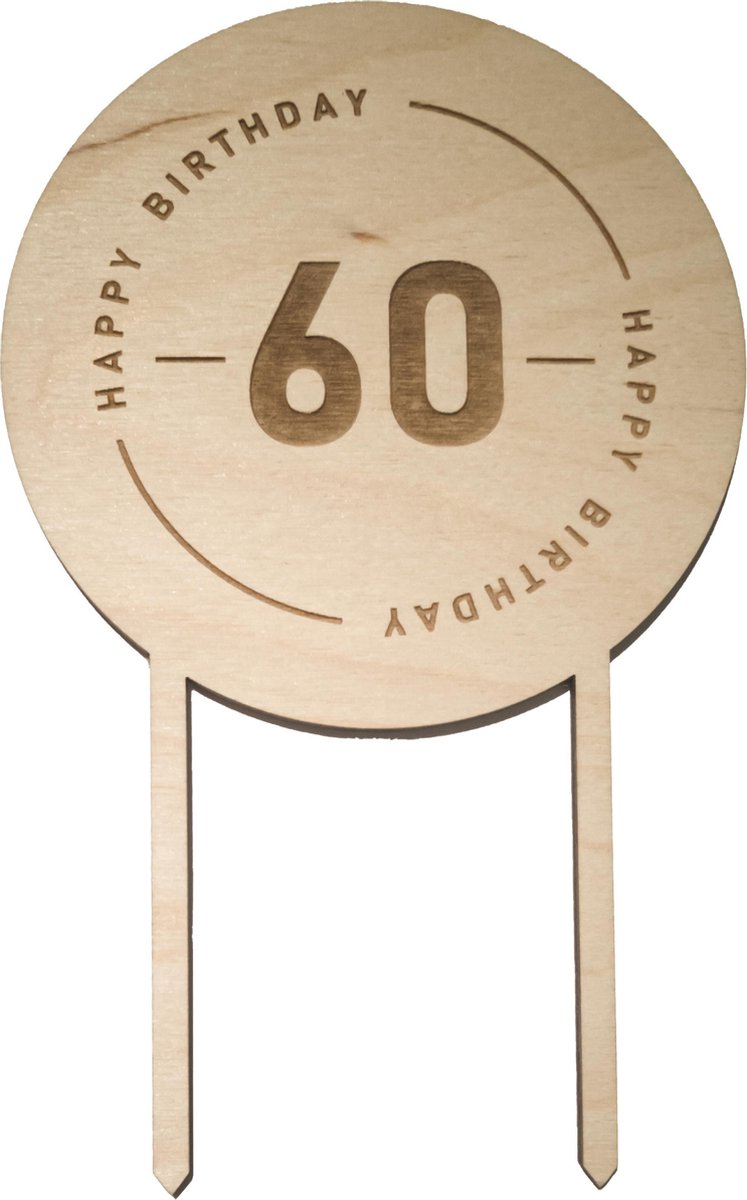 Houten Taarttopper 60 jaar - Taart decoratie verjaardag - Happy Birthday