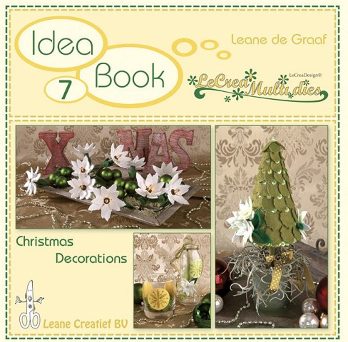 Idea book 7. Christmas Decorations with LeCrea Multi dies