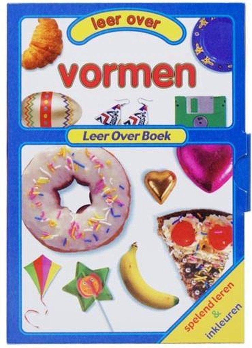 Vormen -   - vormen herkennen - leeftijdscategorie 1 tot 6 jaar - Spelend leren en inkleuren - Leesboek, prentenboek, kleurboek 3 in 1