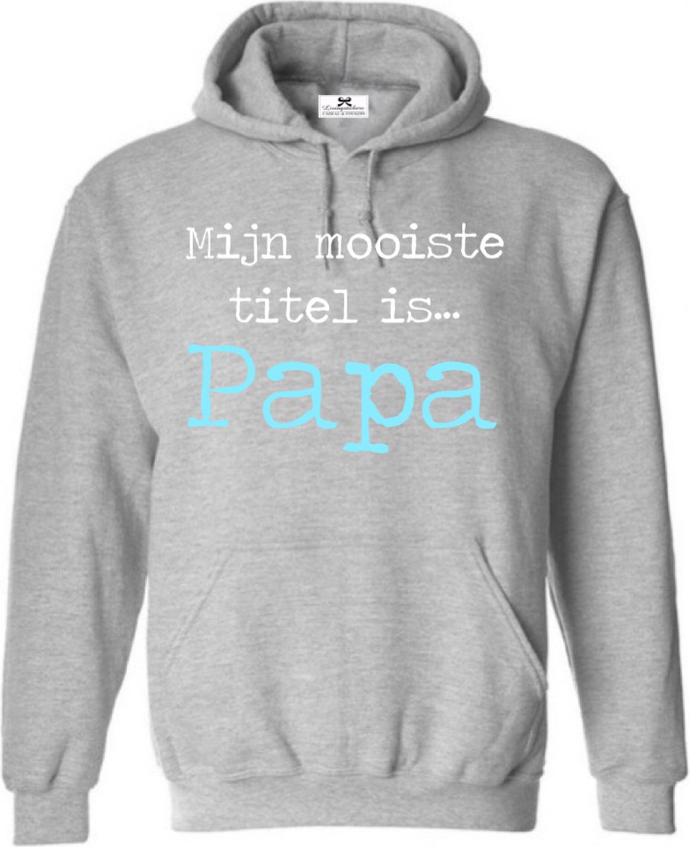 Hoodie lichtgrijs-mijn mooiste titel is papa-hoodie met capuchon-Maat L