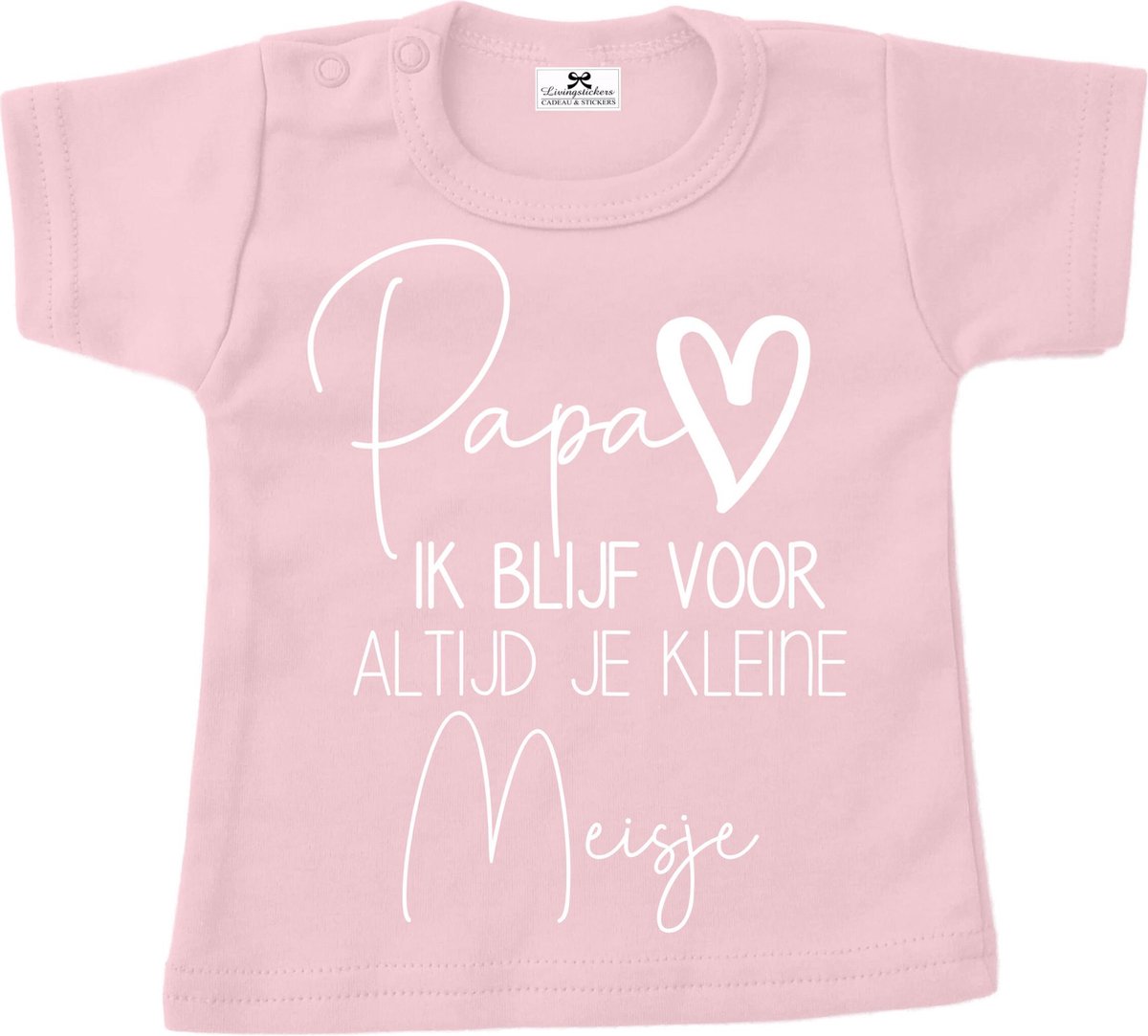 Shirt baby dreumes-Papa ik blijf voor altijd je kleine meisje-roze-wit-Maat 104