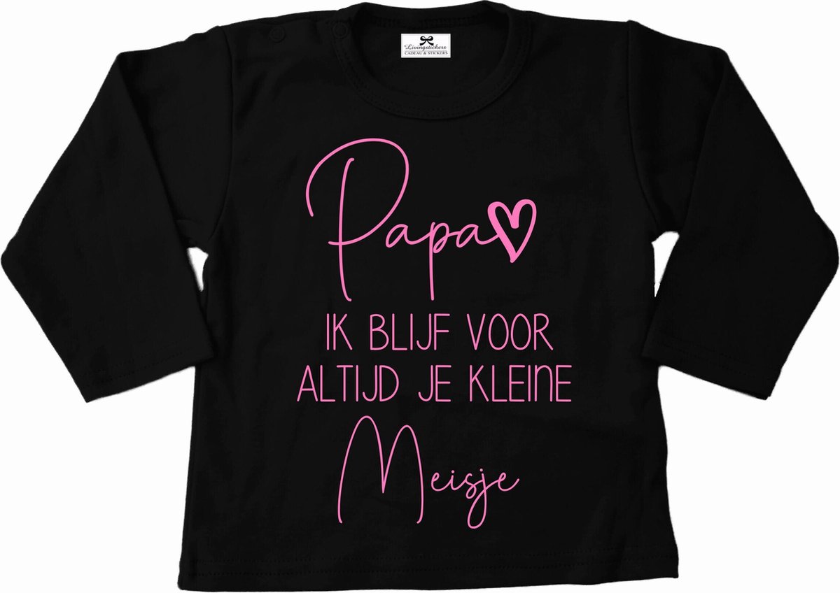 Shirt baby-dreumes-papa ik blijf voor altijd je kleine meisje-zwart-lichtroze-Maat 56