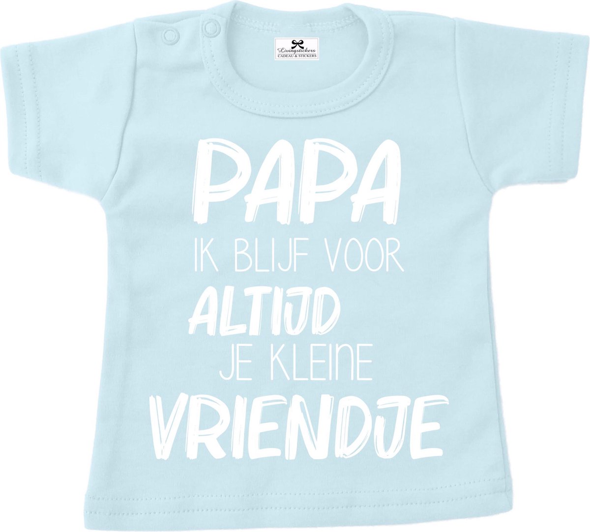 Shirt baby dreumes vaderdag-papa ik blijf voor altijd je kleine vriendje-blauw-wit-Maat 56