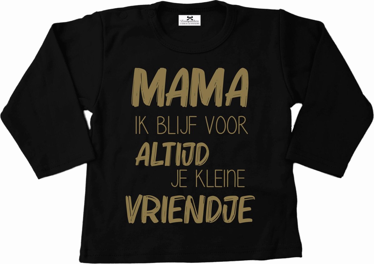 Shirt jongen-zwart met goud-mama ik blijf voor altijd je kleine vriendje-Maat 104