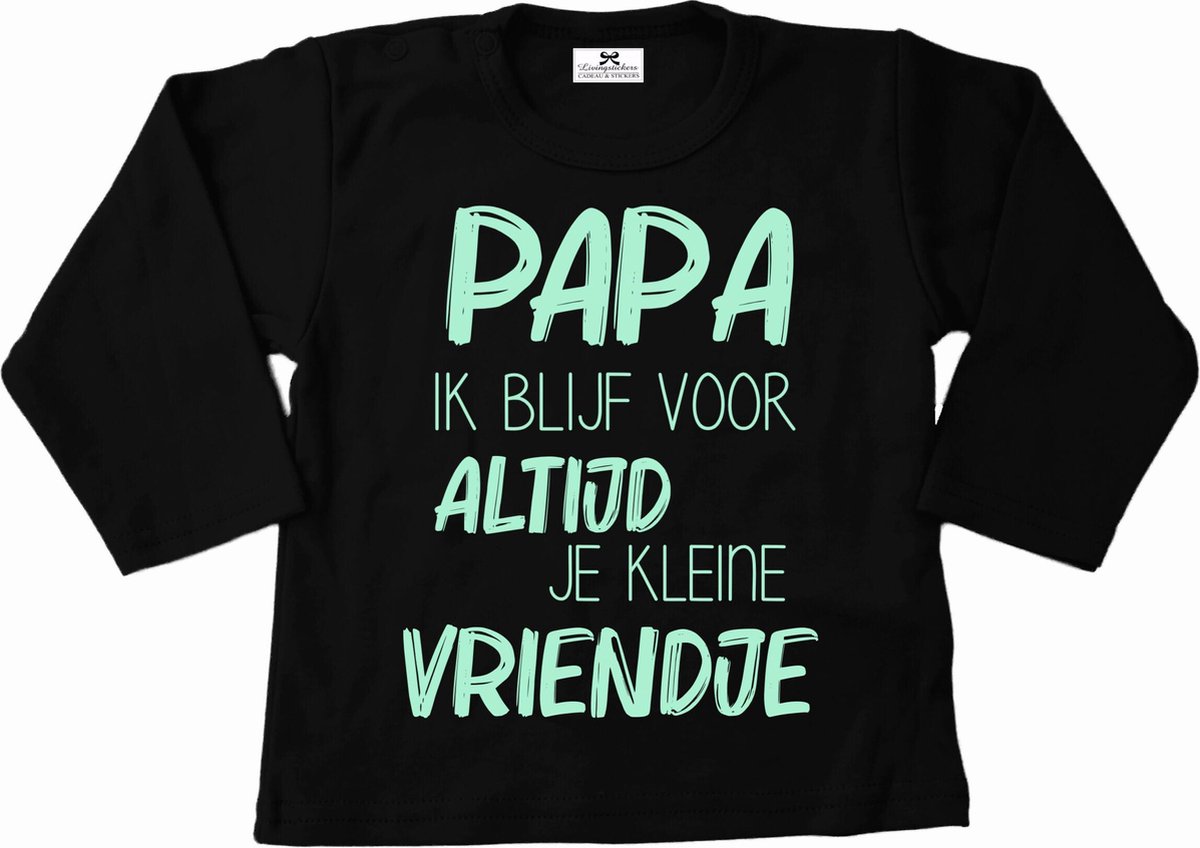 Shirt jongen-zwart-mint groen-papa ik blijf voor altijd je kleine vriendje-Maat 104