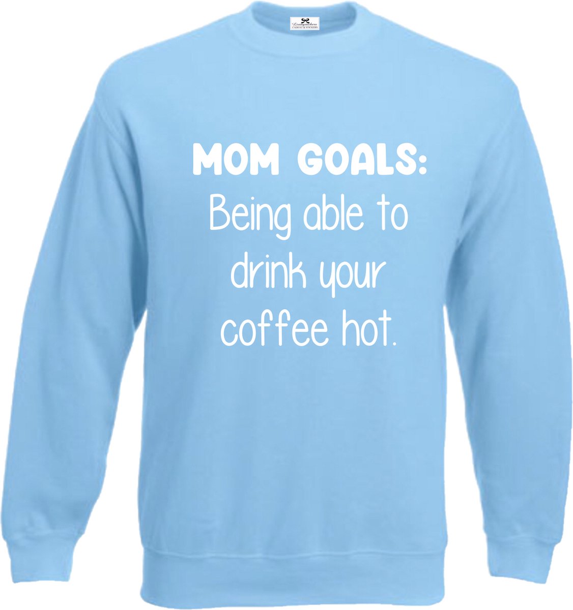 Sweater dames-lichtblauw mama-mom goals-Maat L