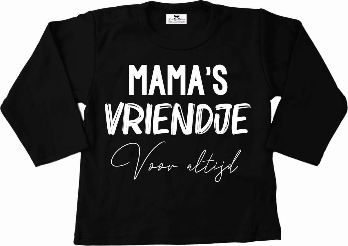 T-Shirt baby-dreumes-mamas vriendje voor altijd-zwart-wit-Maat 68