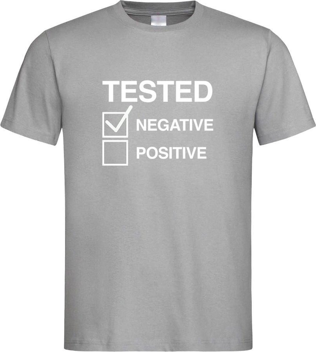 Grijs T shirt “ Tested Negative” tekst maat L