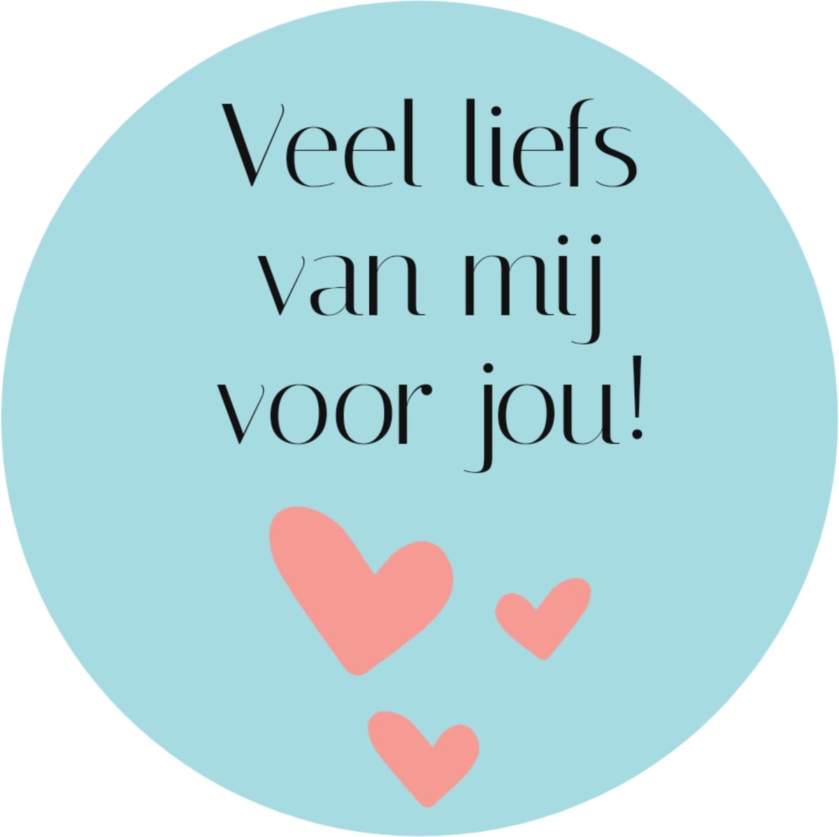 24 ronde stickers  Veel liefs van mij voor jou - Meer Leuks - Cadeau sticker - Sluitsticker - Ronde Stickers - Cadeauversiering - Valentijn Sticker