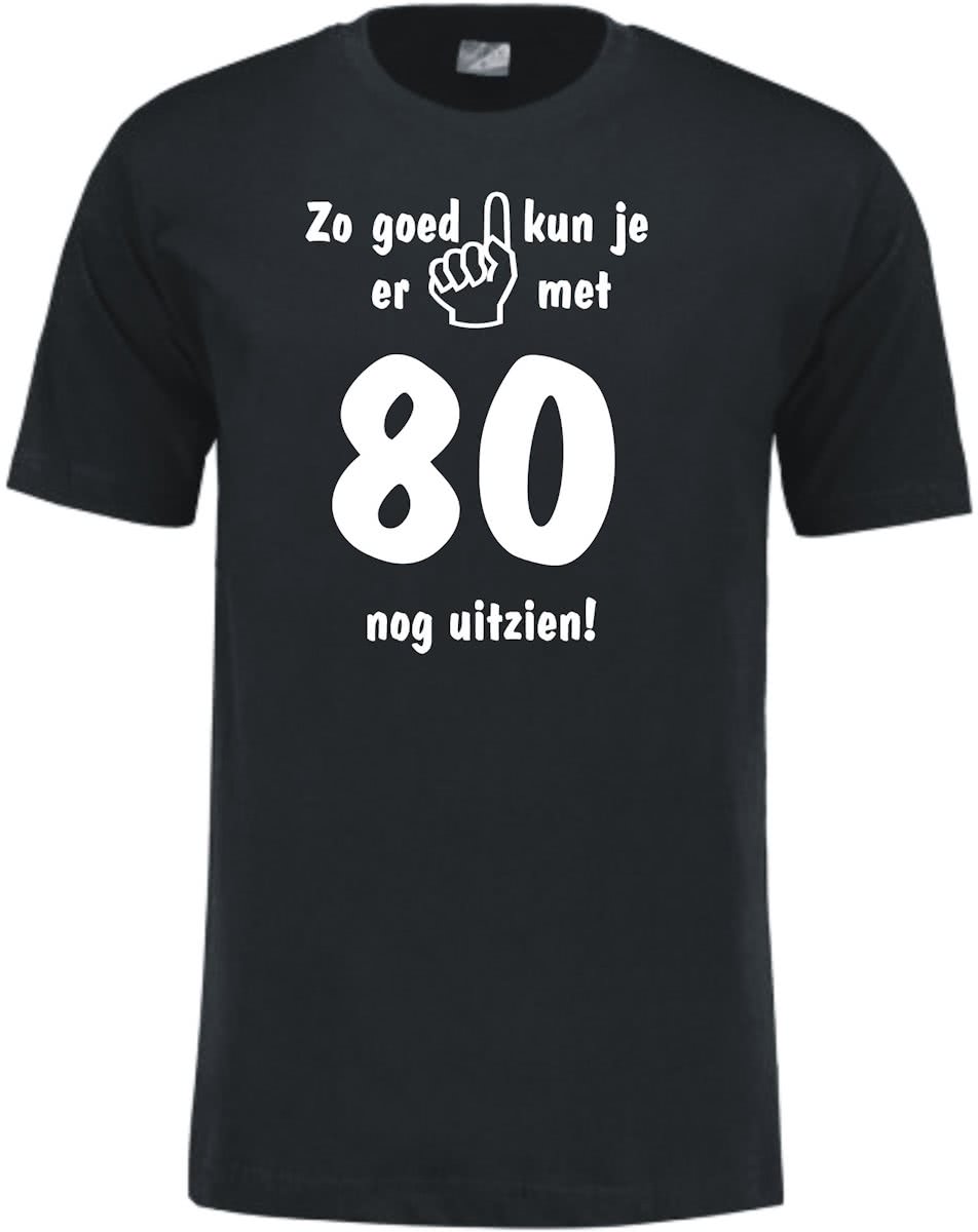 Mijncadeautje - Leeftijd T-shirt - Zo goed kun je er uitzien 80 jaar - Unisex - Zwart (maat L)