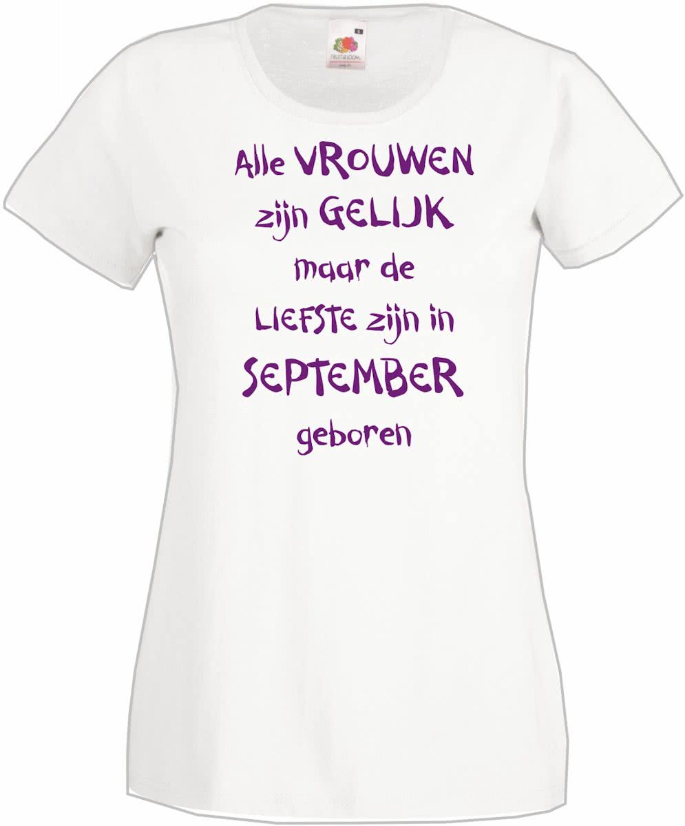 Mijncadeautje - T-shirt - wit - maat L - Alle vrouwen zijn gelijk - september