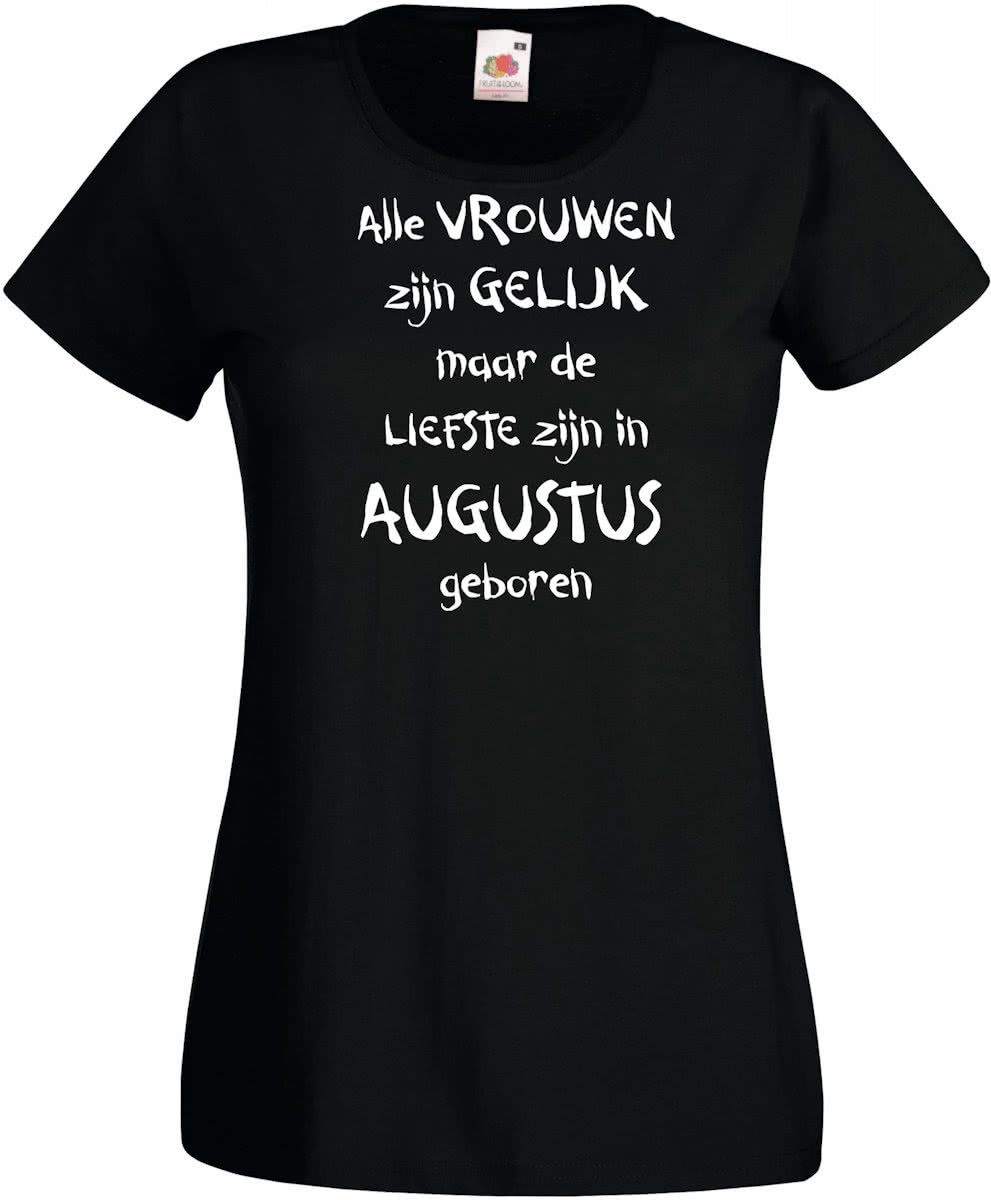 Mijncadeautje - T-shirt - zwart - maat L - Alle vrouwen zijn gelijk - augustus