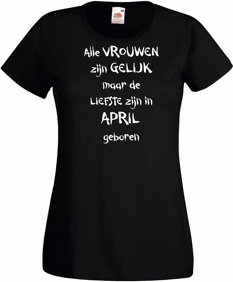 Mijncadeautje - T-shirt - zwart - maat XL -Alle vrouwen zijn gelijk - april