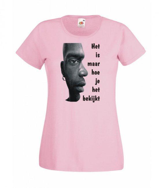 Mijncadeautje Dames T-shirt roze L Het is maar hoe je het bekijkt