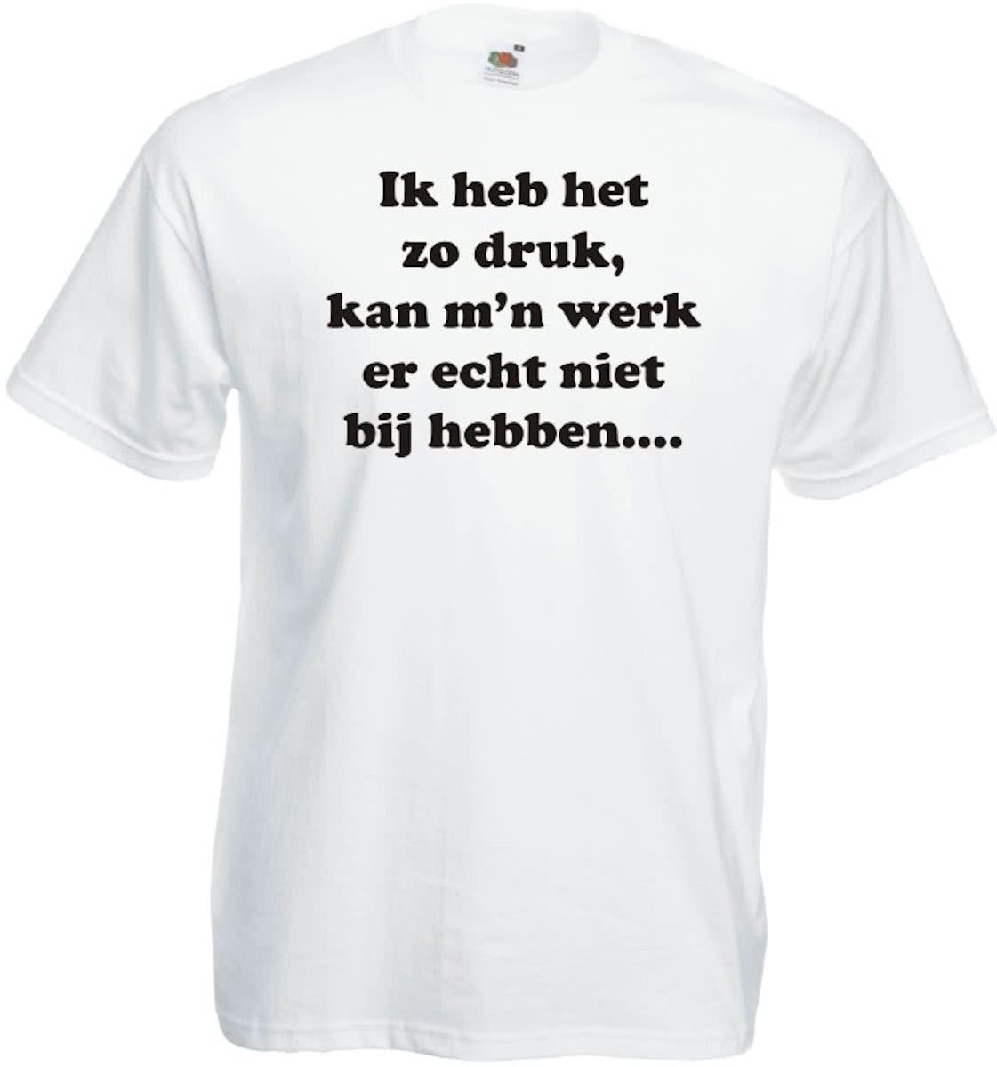 Mijncadeautje T-shirt - Ik heb het zo druk, ik kan mn werk er echt niet bij hebben - Unisex Wit (maat 3XL)