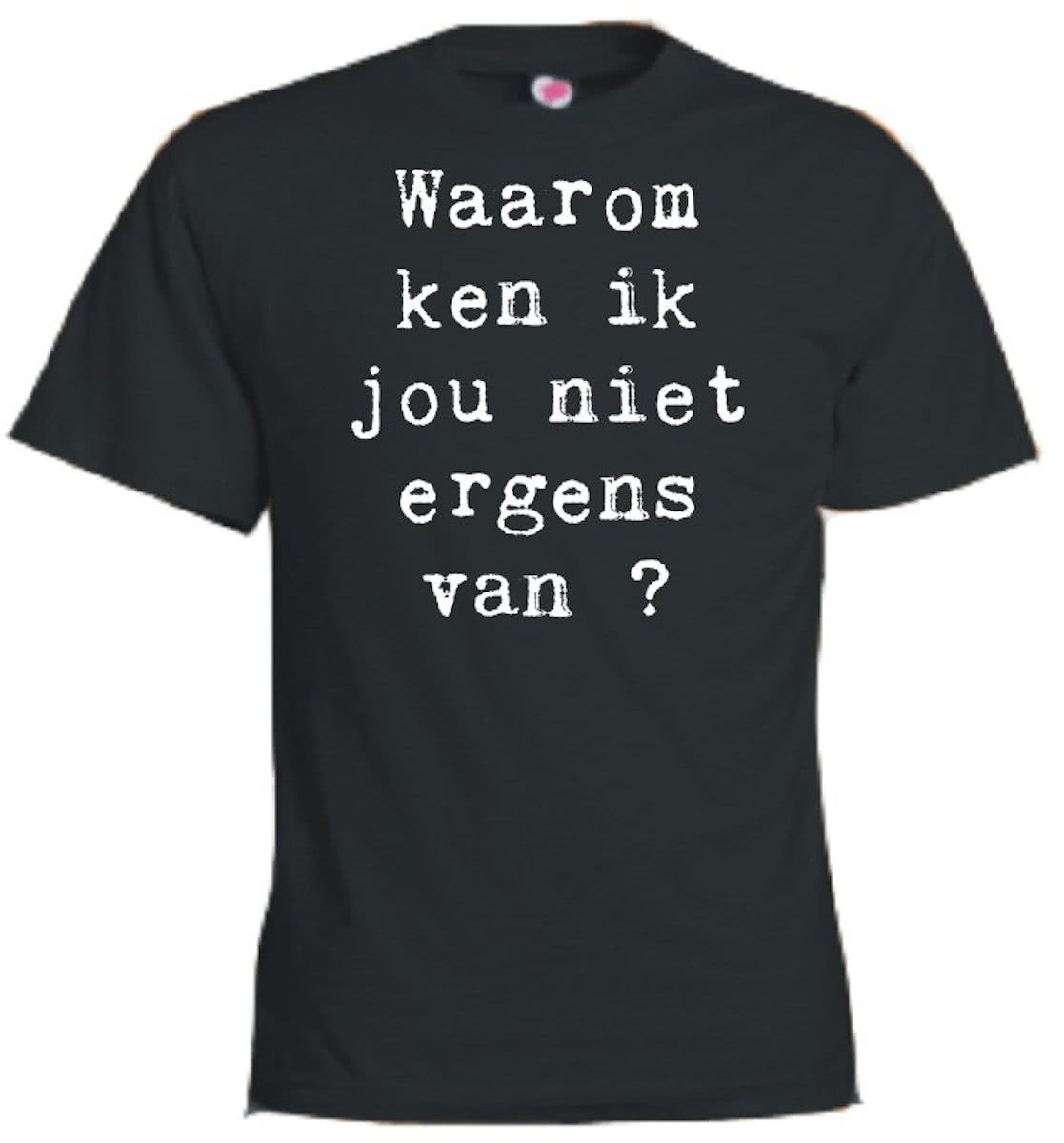 Mijncadeautje T-shirt - Waarom ken ik jou niet ergens van? - Unisex Zwart (maat 3XL)