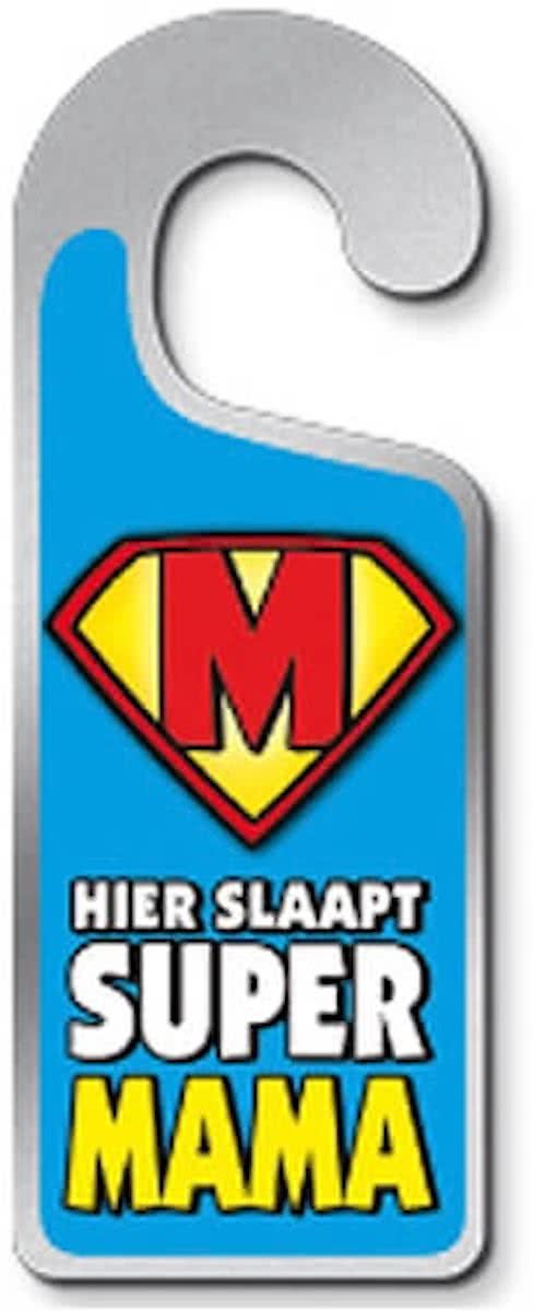 Metalen deurhanger “Hier slaapt super mama”