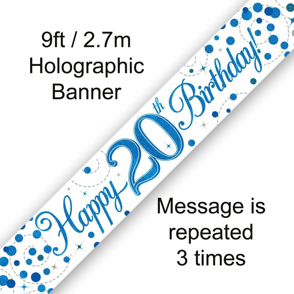 Banner Happy 20 Birthday Blue Holographic