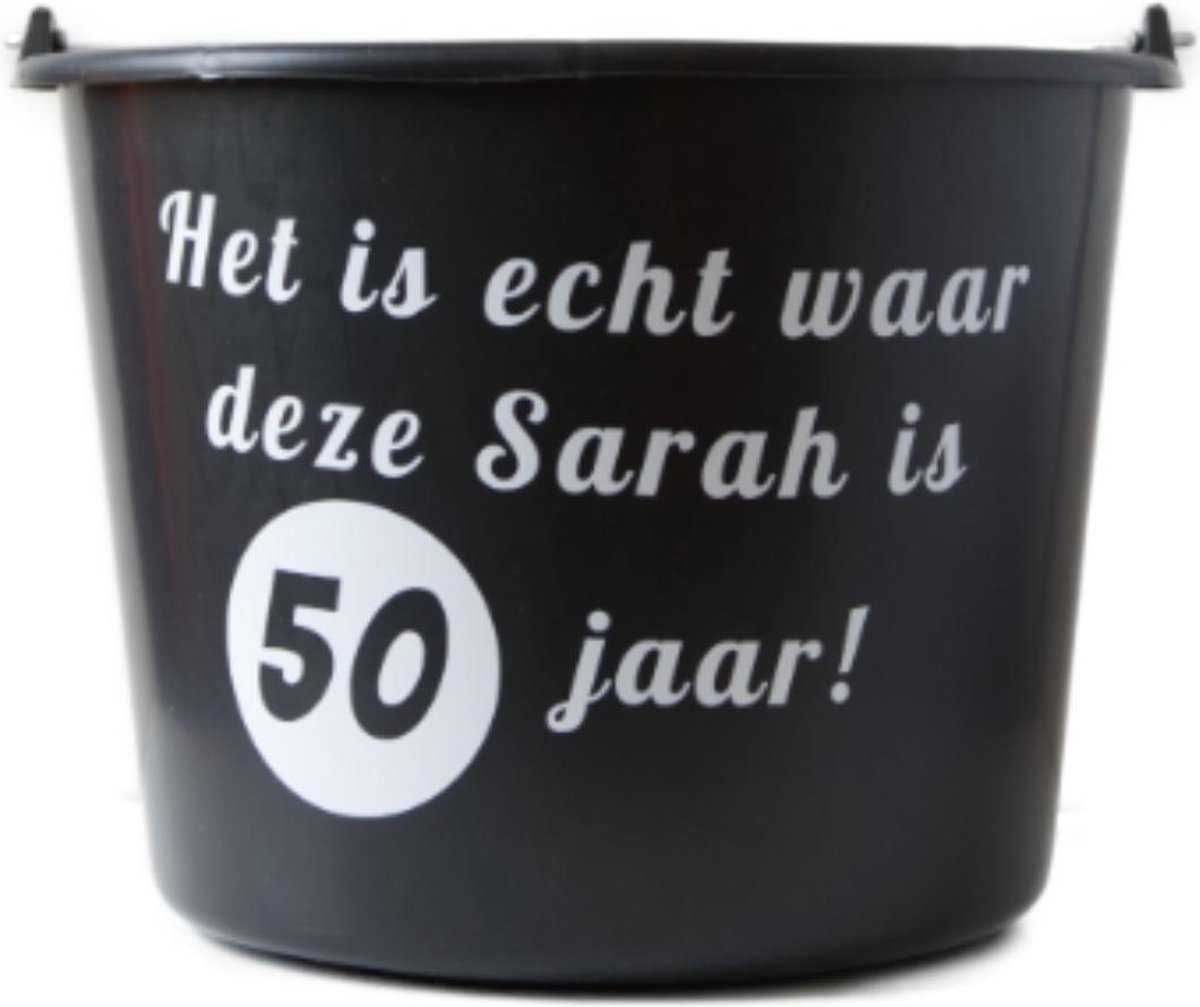 Emmer met tekst: Het is echt waar Sarah is 50 jaar