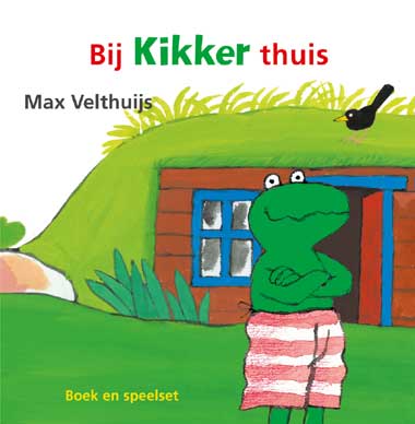 Bij Kikker thuis - Max Velthuijs