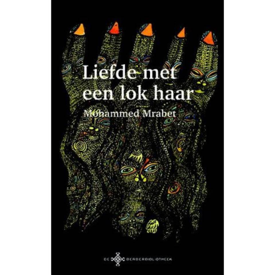 Liefde Met Een Lok Haar - De Berber Bibliotheek