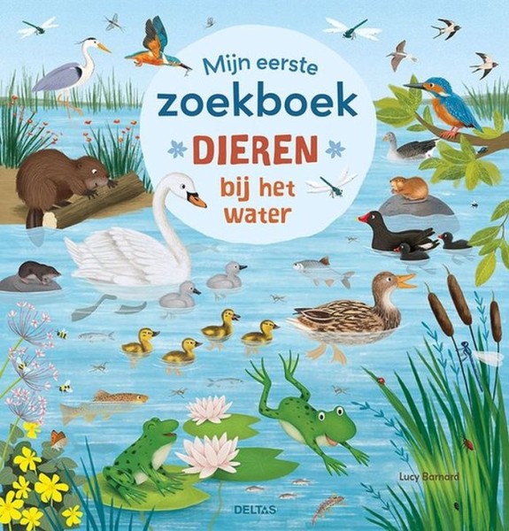 Mijn Eerste Zoekboek - Dieren Bij Het Water