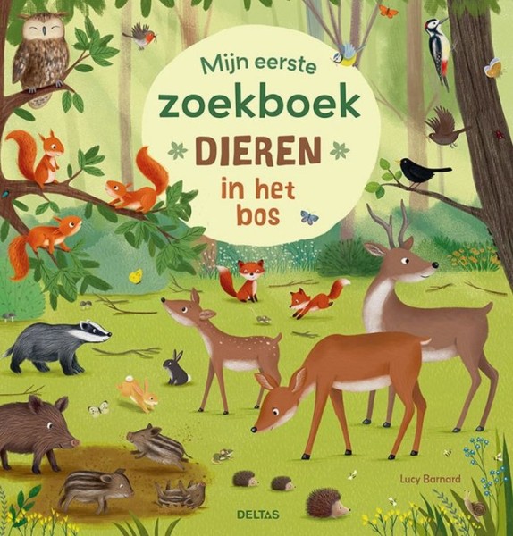 Mijn Eerste Zoekboek - Dieren In Het Bos