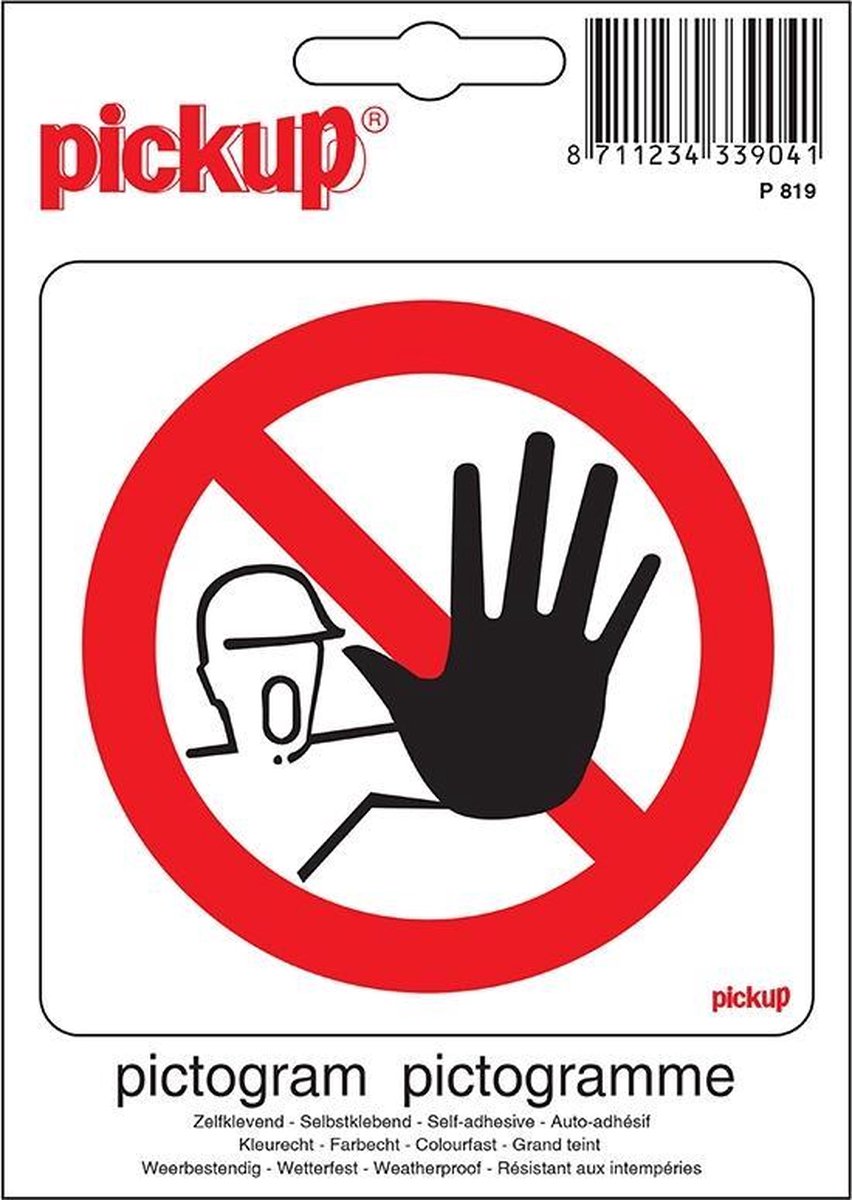 Pictogram 10x10cm - Verboden voor onbevoegden