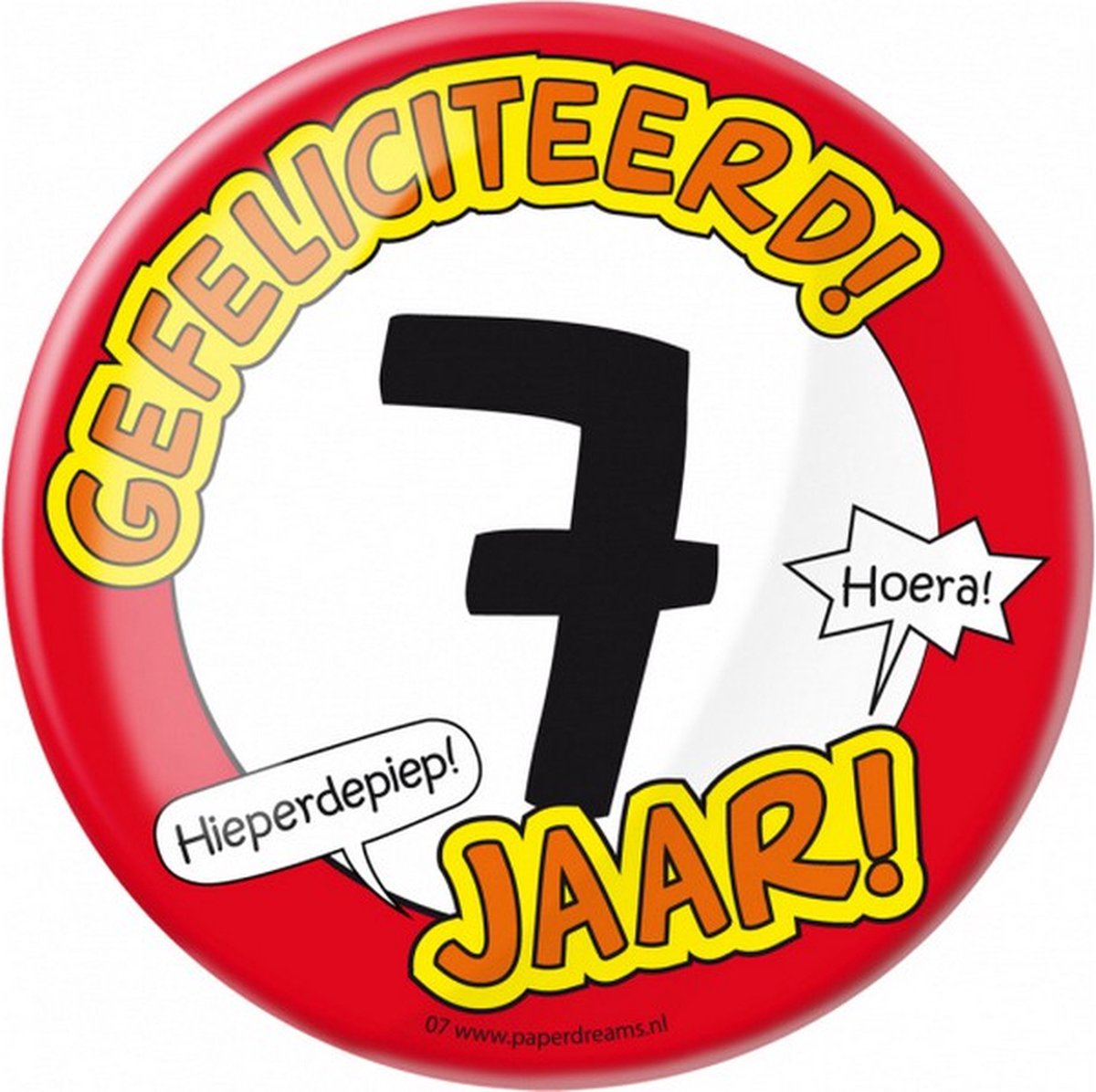 button Gefelicieerd! 7 jaar! 10 cm staal rood/wit