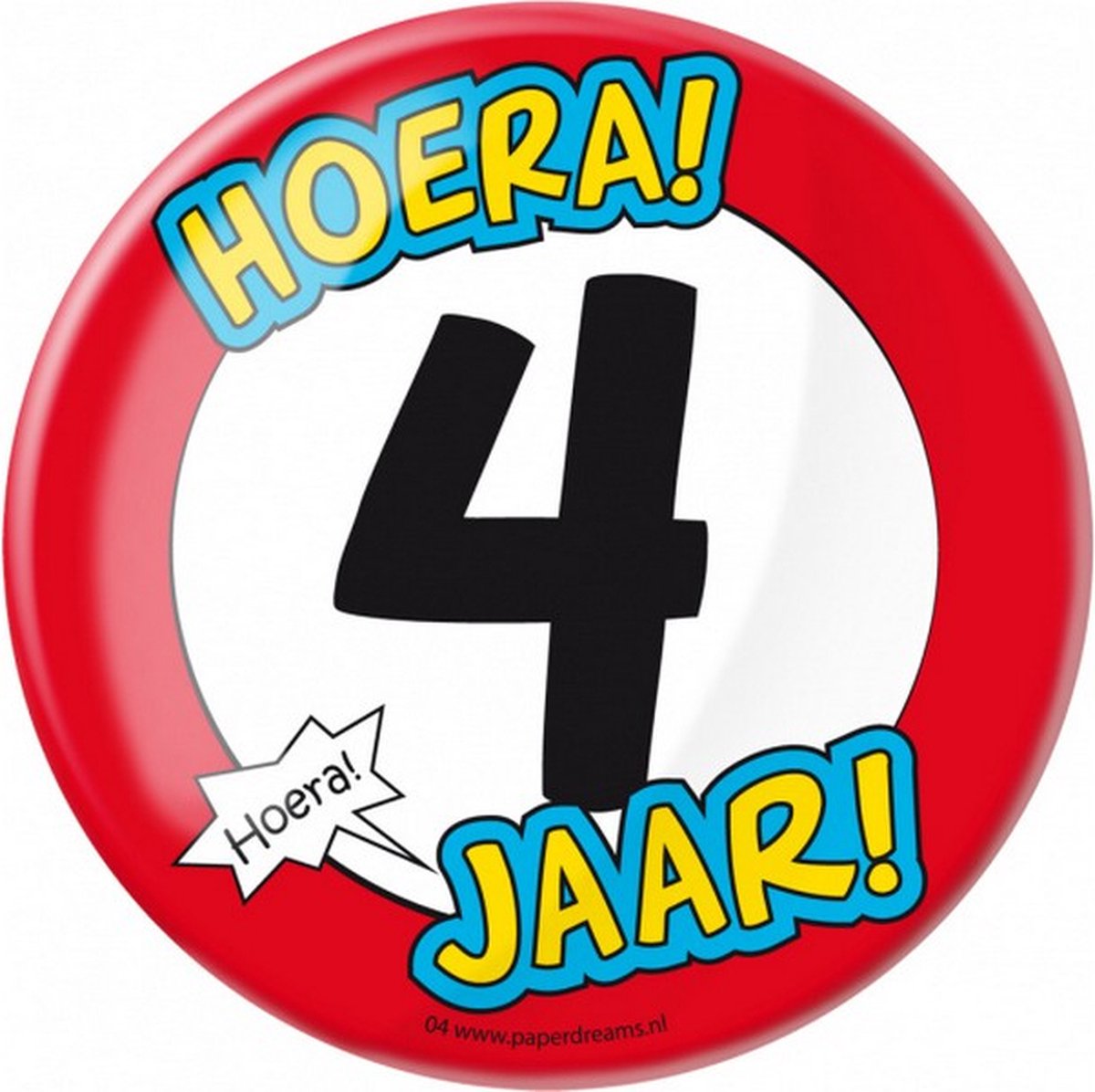 button Hoera! 4 jaar! junior 10 cm staal rood/wit