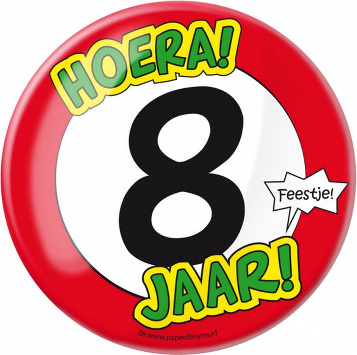 button Hoera! 8 jaar! junior 10 cm staal rood/wit