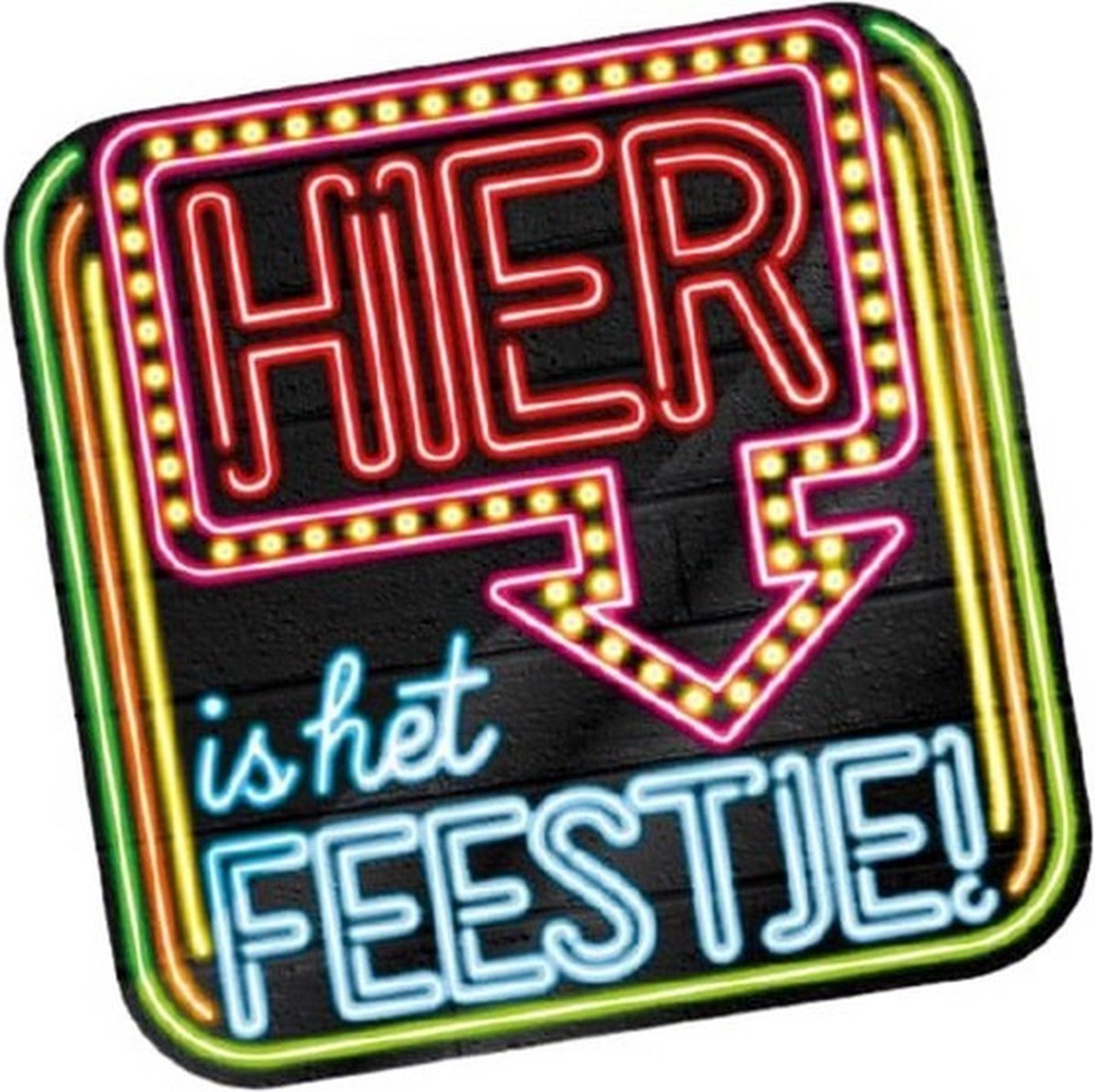 huldeschild Neon Feestje 50 x 50 cm karton zwart