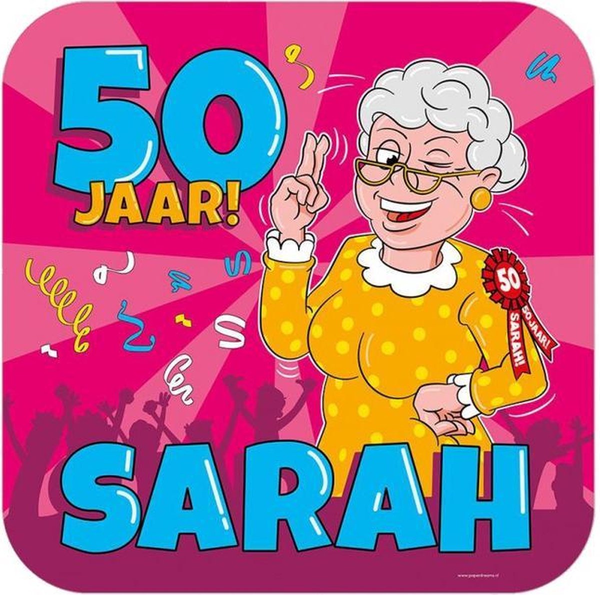 Huldeschild - deurbord - cartoon 50 jaar SARAH - 50 x 50 cm