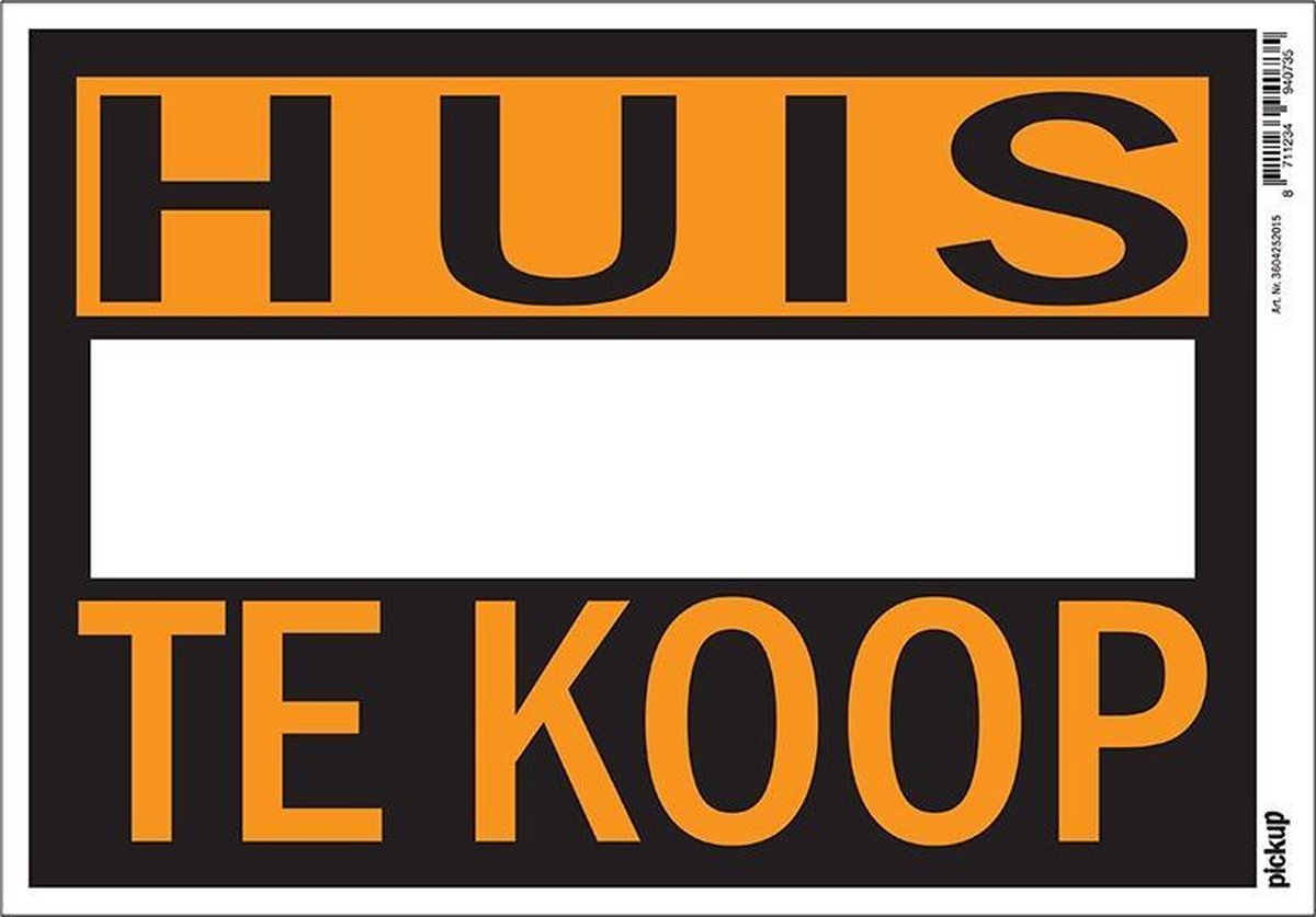 Pickup affiche kunststof 23x33 cm - Huis Te Koop