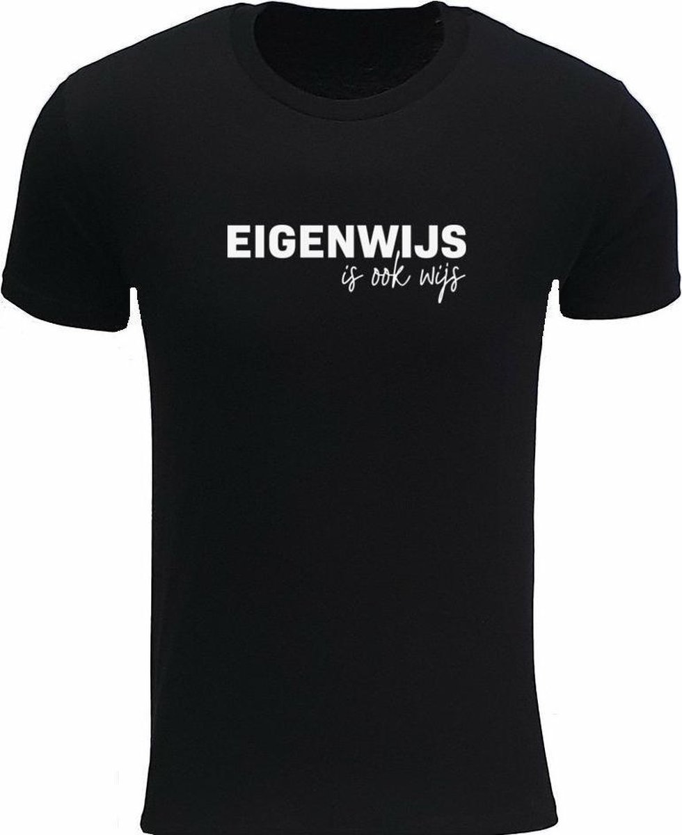 Eigenwijs is ook wijs Rustaagh heren t-shirt maat XS