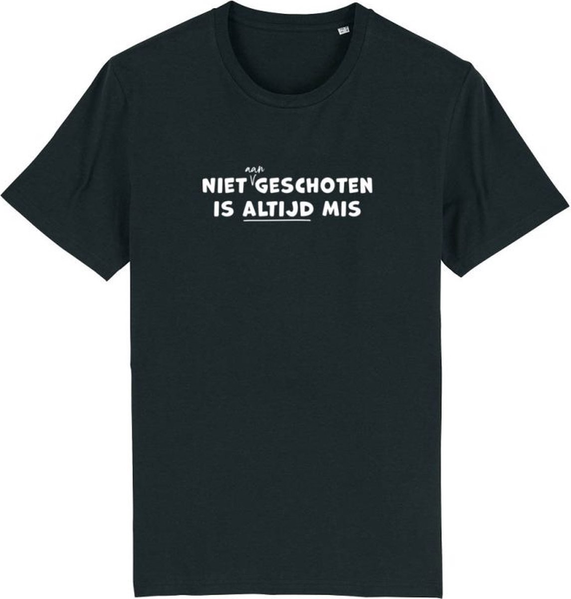 Niet aangeschoten is altijd mis Rustaagh heren t-shirt maat S