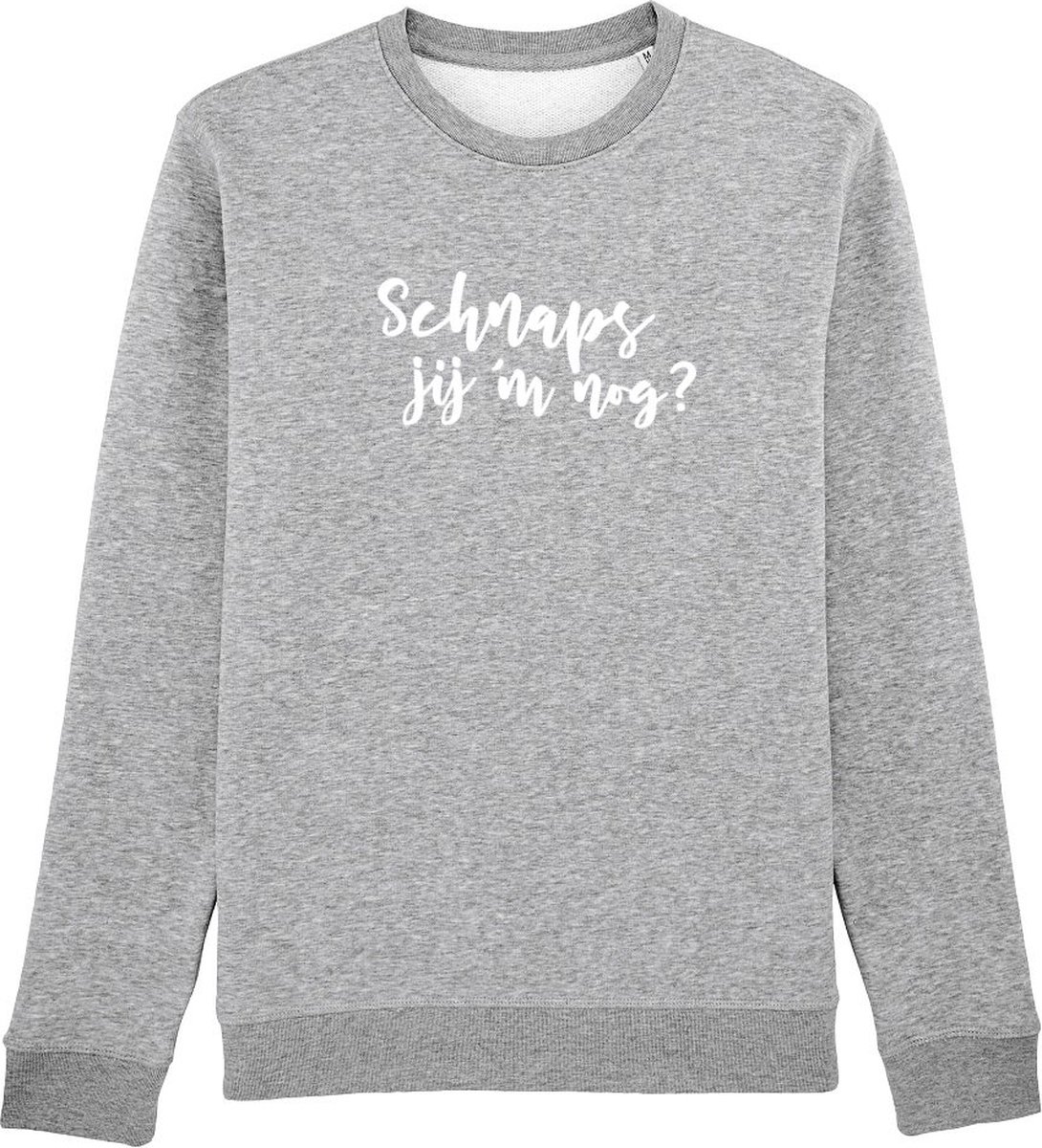 Schnaps jij m nog Rustaagh sweater maat XL - grijs - bedrukt - unisex -ski