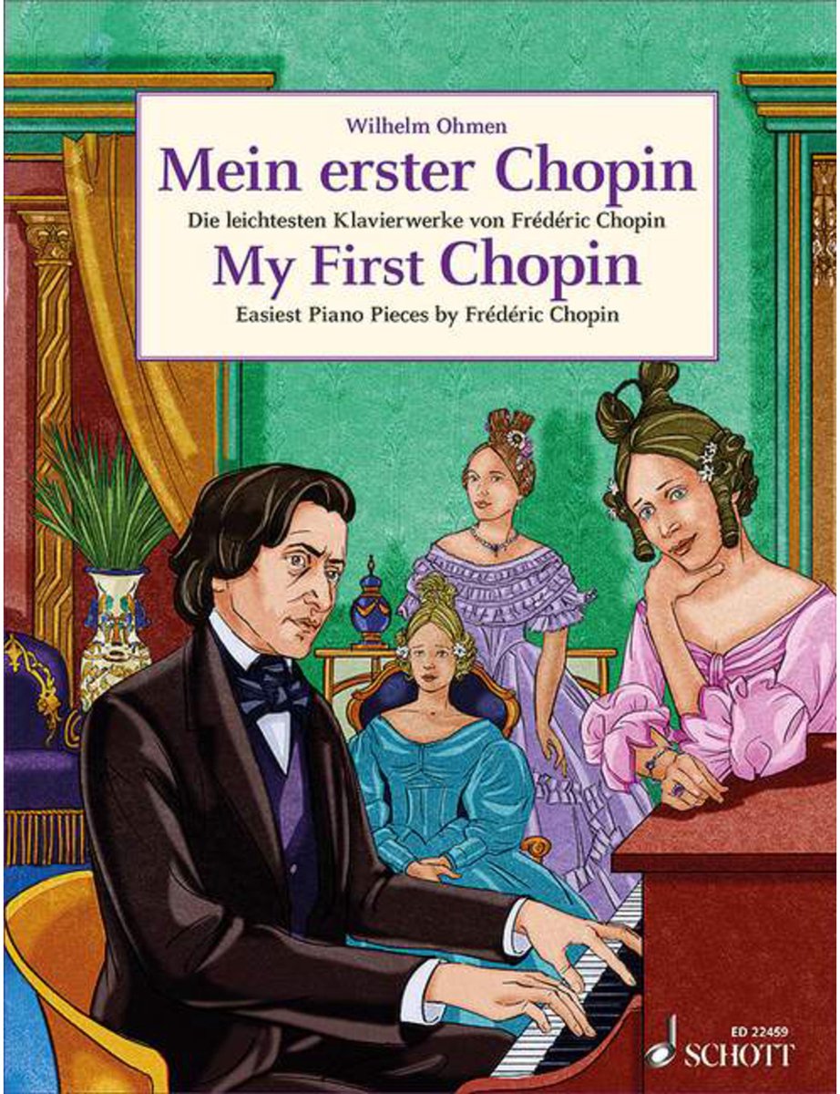 Schott Music Mein erster Chopin - Songbooks - Diverse artiesten C-D