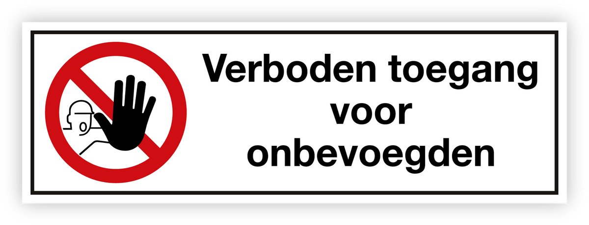 Simbol® - Stickers Verboden toegang voor onbevoegden - Formaat 5 x 15 cm.