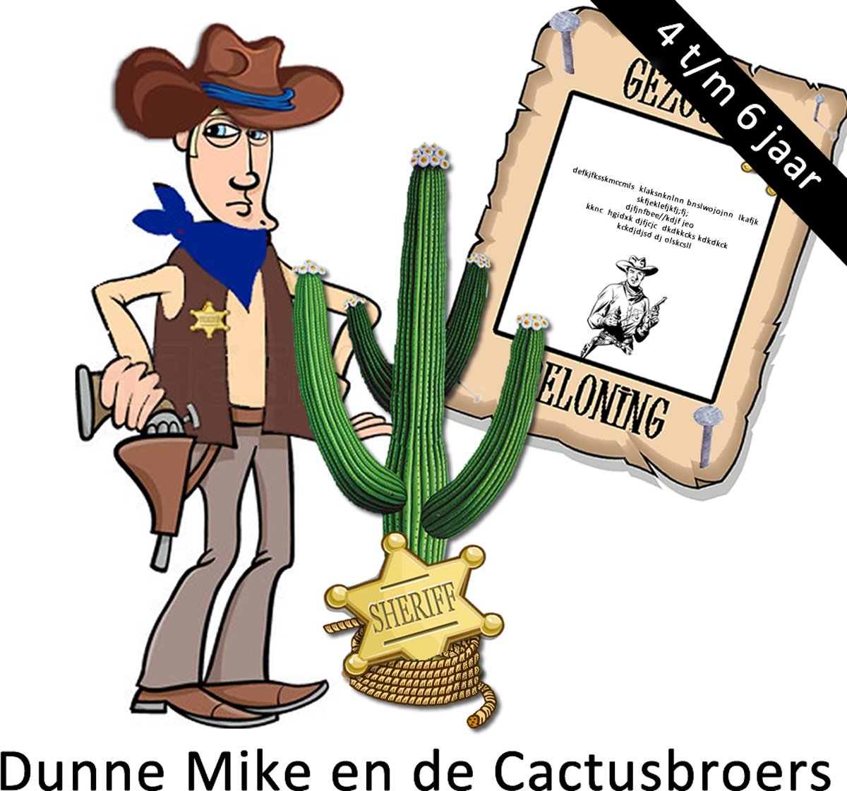 Speurtocht - Dunne Mike & de Cactusbroers - actiespel - 4 t/m 6 jaar - kinderfeestje - speurtochtpakket - speurpakket