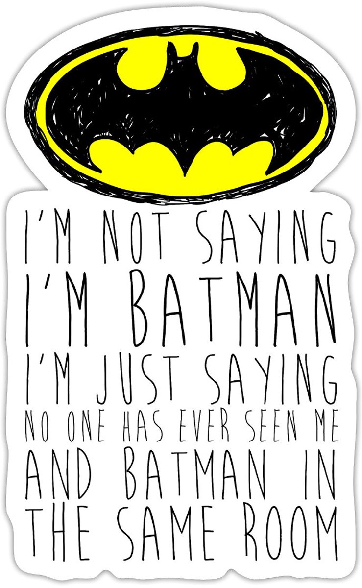 Batman Grappig Citaat Im Not Batman