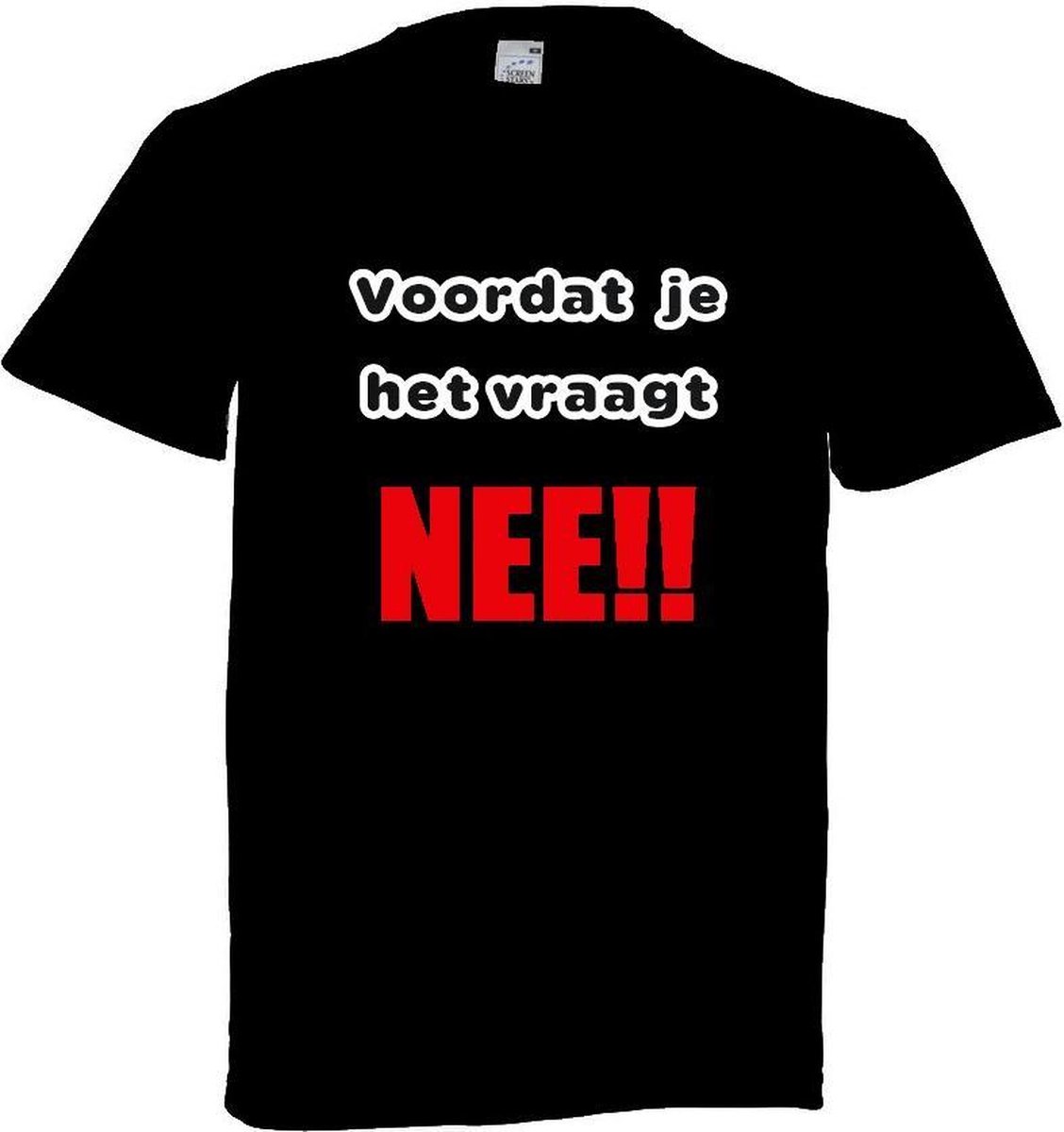 Grappig T-shirt. Maat 4XL. Voordat je het vraagt : NEE